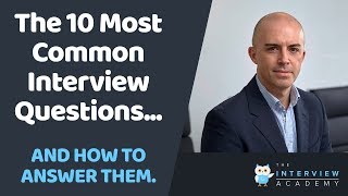 The 10 Most Common Job Interview Questions And Answers [upl. by Latashia]