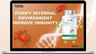 TIENS  Tianshi Chitosan Capsule quotPurify Internal Environment Improve Immunityquot June2021 [upl. by Tirrell916]