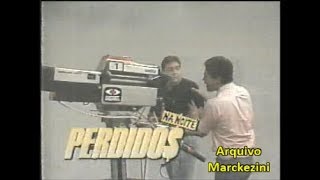 Perdidos na Noite  Trecho Bandeirantes1987 [upl. by Ivie501]