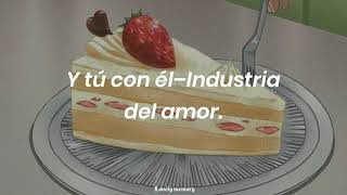 Y tú con él–Industria del amorLetra [upl. by Kent]