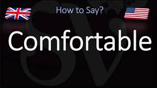 How to Pronounce Comfortable CORRECTLY English American Pronunciation [upl. by Ecirehs]