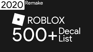 500 Decals ROBLOX DECALS ID LIST [upl. by Ahsenit]