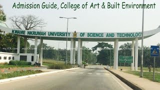 Application Tips KNUST College of Art amp Built Environment [upl. by Haramat705]