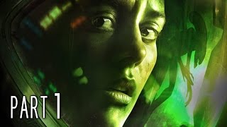 Alien Isolation Walkthrough Gameplay Part 1  Ripley PS4 [upl. by Anelah]