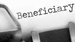 What is a Beneficiary [upl. by Aidyl59]