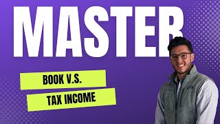 MASTER Book vs Tax Income [upl. by Lydell]