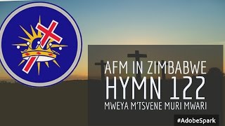 AFM in Zimbabwe Hymn 122 Mweya Mtsvene Muri Mwari [upl. by Bathesda]