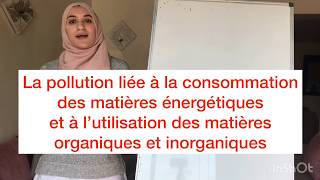 Unité 3chapitre2pollution liée à l’utilisation des matières énergétiques partie 1 [upl. by Glarum]