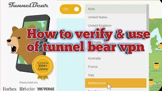 How to verify and use of tunnel bear VPN and change the proxy of your device 2020 [upl. by Atoiganap]