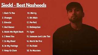 Siedd Best Nasheeds  Jukebox  Vocals Only [upl. by Denver]