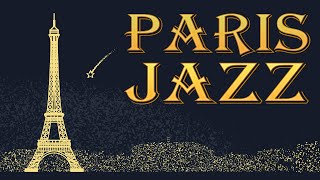 Paris Night Jazz  Smooth JAZZ Romantic Exquisite Smooth Sax JAZZ [upl. by Desma609]