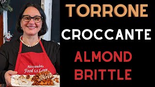 Torrone  Italian Torrone Recipe  Christmas Cookies  Almond Brittle  Croccante [upl. by Asihtal529]