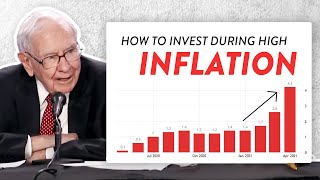 Warren Buffett Explains How To Invest During High Inflation [upl. by Zerline]