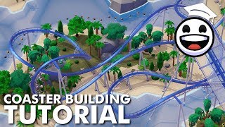 Parkitect Coaster College  Coaster Building Tutorial [upl. by Stromberg]