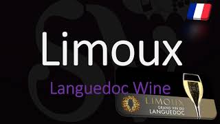 How to Pronounce Limoux BlanquetteCrémants French Languedoc Wine Pronunciation [upl. by Schreiber]