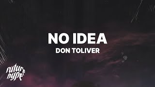 Don Toliver  No Idea Lyrics [upl. by Ned]