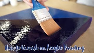 How to Varnish an Acrylic Painting [upl. by Shulins]