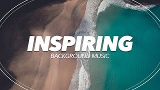 Upbeat and Inspiring Background Music For Videos and Presentations [upl. by Nerraf]