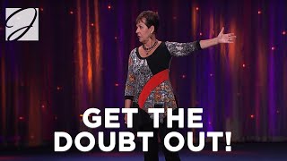 Get The Doubt Out  Joyce Meyer [upl. by Yrrot]