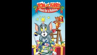 Opening to Tom and Jerry Paws for a Holiday 2003 VHS [upl. by Yenahpets899]