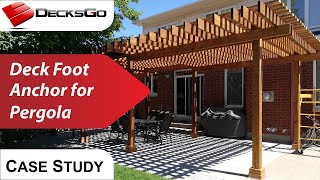 Building a Pergola on Paver Patio with Deck Foot Anchors [upl. by Nuli]