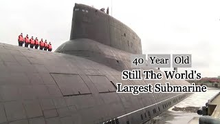 Still The Largest In The World  Russias 40YearOld Dmitry Donskoy Nuclear Submarine [upl. by Anav]