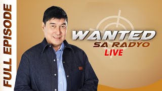 WANTED SA RADYO FULL EPISODE  MARCH 3 2025 [upl. by Eirac]