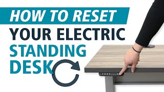 How To Reset Your Electric Standing Desk [upl. by Lundeen]