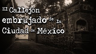 Leyendas de la Ciudad de México El Callejón del Aguacate  Voces Muertas  VM [upl. by Ettenav]