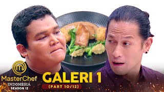 Berkat Perkedel Rudi Terselamatkan  GALERY 1 1012  MASTERCHEF INDONESIA [upl. by Stedt]