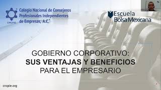 Gobierno corporativo Sus ventajas y beneficios [upl. by Cynara155]