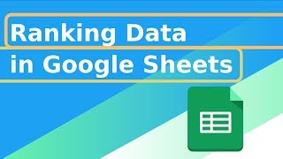 Ranking in Google Sheets [upl. by Adnamal]