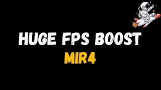 MIR4 Extreme increase in performance and FPS  Optimization Guide [upl. by Ruffo]