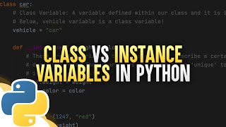 Class vs Instance Variables In Python [upl. by Acillegna482]