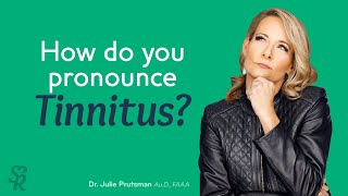 How do you pronounce tinnitus [upl. by Rawlinson225]