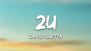 David Guetta  2U Lyrics ft Justin Bieber [upl. by Bloch785]