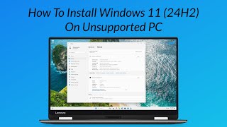 How To Install Windows 11 On Unsupported PC [upl. by Esch301]