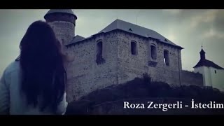 Roza Zergerli  İstedimИстедим extended [upl. by Saiasi]