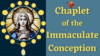 Chaplet of the Immaculate Conception [upl. by Nagn]