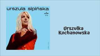 Urszula Sipińska  Urszulka Kochanowska Official Audio [upl. by Augusto541]