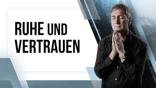 Ruhe und Vertrauen  Übersetzung der LiveMorgenandacht vom 09032021 [upl. by Adnar]