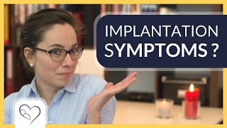 Implantation symptoms amp early pregnancy signs [upl. by Eduj44]