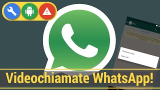 Come attivare le videochiamate WhatsApp  Guida ITA Android [upl. by Ahtanoj]