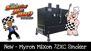 My New BBQ Smoker  Myron Mixon 72XC Smoker [upl. by Yenor]