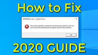 How to Fix OpenCLdll was not found or AMDRSServexe System Error 2020 Guide [upl. by Aristotle]