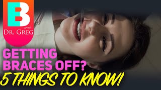 Getting Braces Off 5 Tips To Know [upl. by Mylo]