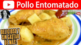 CÓMO HACER POLLO ENTOMATADO  Vicky Receta Facil [upl. by Suoicerp]