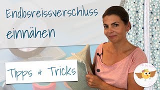 Endlosreissverschluss einnähen ❤︎ Zipper einfädeln  Tutorial [upl. by Isabella]