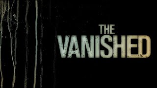 The Vanished quotOfficial Trailerquot 2020 [upl. by Anaerda]