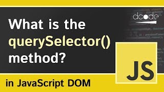 What is the querySelector Method in JavaScript  DocumentquerySelector Explained [upl. by Sinegold317]